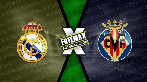 Assistir Real Madrid x Villarreal ao vivo HD 05/10/2024