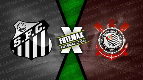 Assistir Santos x Corinthians ao vivo online 12/04/2024