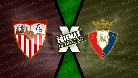 Assistir Sevilla x Osasuna ao vivo online 27/01/2024