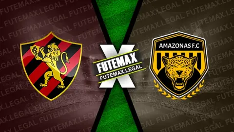 Assistir Sport x Amazonas ao vivo 10/08/2024 online