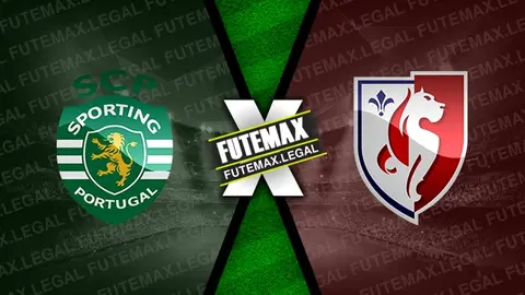 Assistir Sporting x Lille ao vivo 17/09/2024 grátis