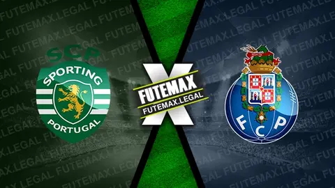 Assistir Sporting x Porto ao vivo 31/08/2024 online