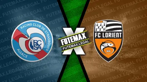 Assistir Strasbourg x Lorient ao vivo 18/02/2024 grátis