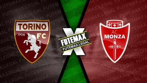 Assistir Torino x Monza ao vivo 30/03/2024 grátis