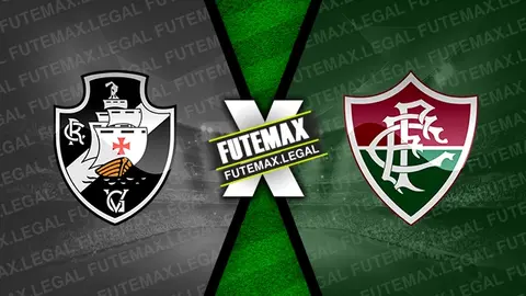 Assistir Vasco x Fluminense ao vivo online 10/08/2024