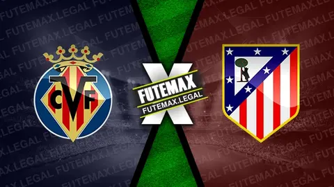 Assistir Villarreal x Atlético de Madrid ao vivo HD 19/08/2024