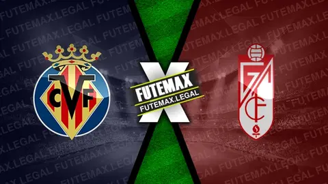 Assistir Villarreal x Granada ao vivo online 03/03/2024