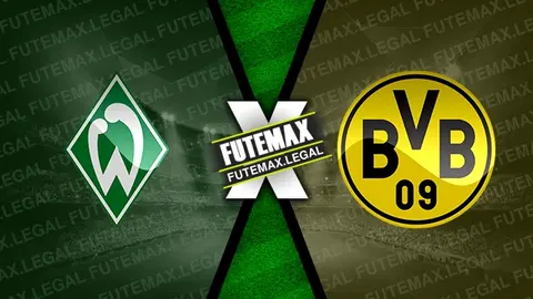 Assistir Werder Bremen x Borussia Dortmund ao vivo HD 31/08/2024