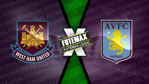 Assistir West Ham x Aston Villa ao vivo online 17/03/2024