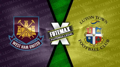 Assistir West Ham x Luton Town ao vivo 11/05/2024 grátis